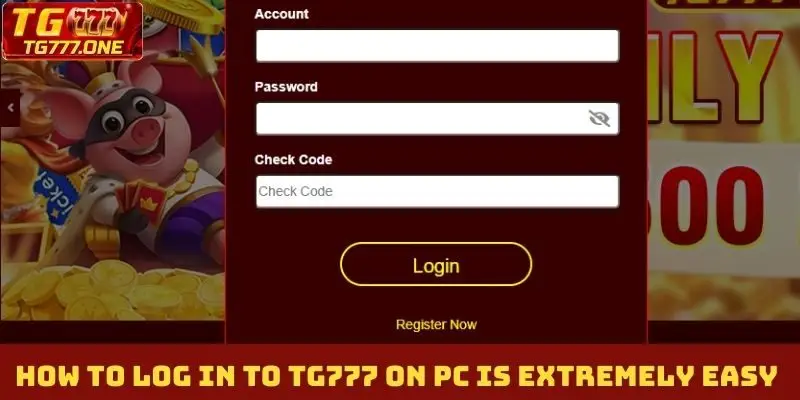 How to log in to TG777 on PC is extremely easy