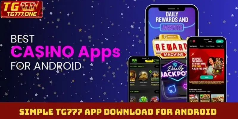 Simple TG777 App download for Android