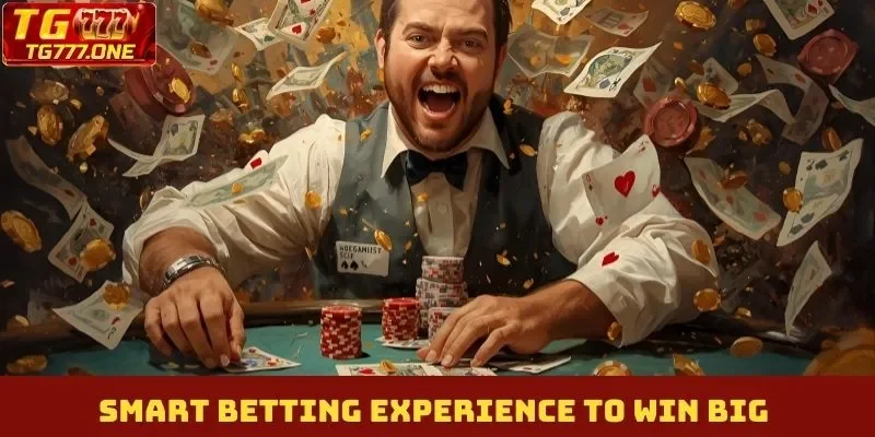 Smart betting experience to win big