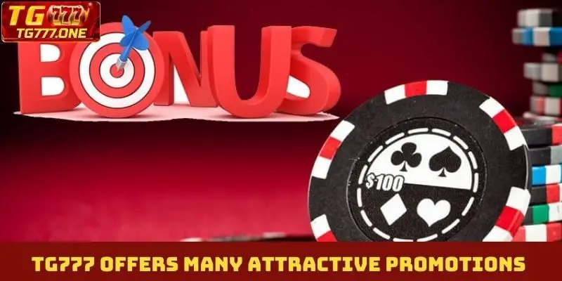 TG777 offers many attractive promotions